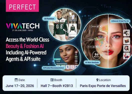 AI 뷰티 패션 테크 솔루션 개발사 퍼펙트(Perfect Corp.)가 비바테크 2026에 참여해 뷰티 및 패션 AI 에이전트 및 API 생태계를 공개 - 